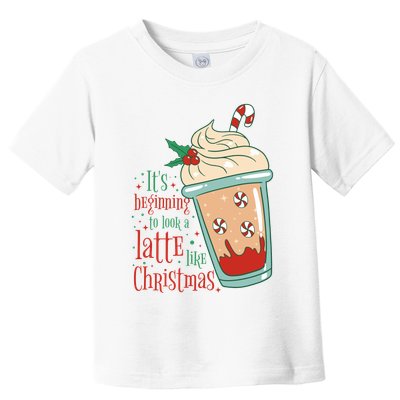 It's Beginning To Look A Latte Like Christmas Toddler T-Shirt