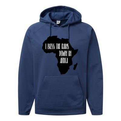 I Bless The Rains Down In Africa Performance Fleece Hoodie