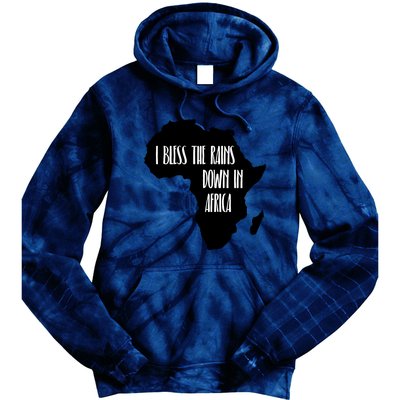 I Bless The Rains Down In Africa Tie Dye Hoodie