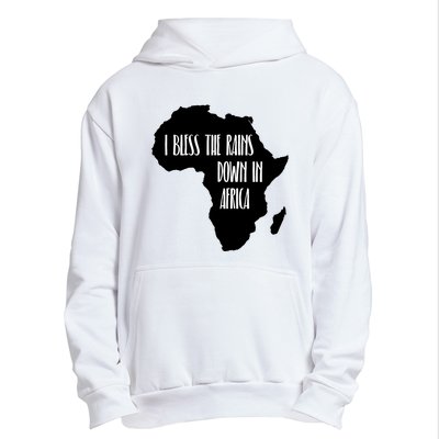 I Bless The Rains Down In Africa Urban Pullover Hoodie