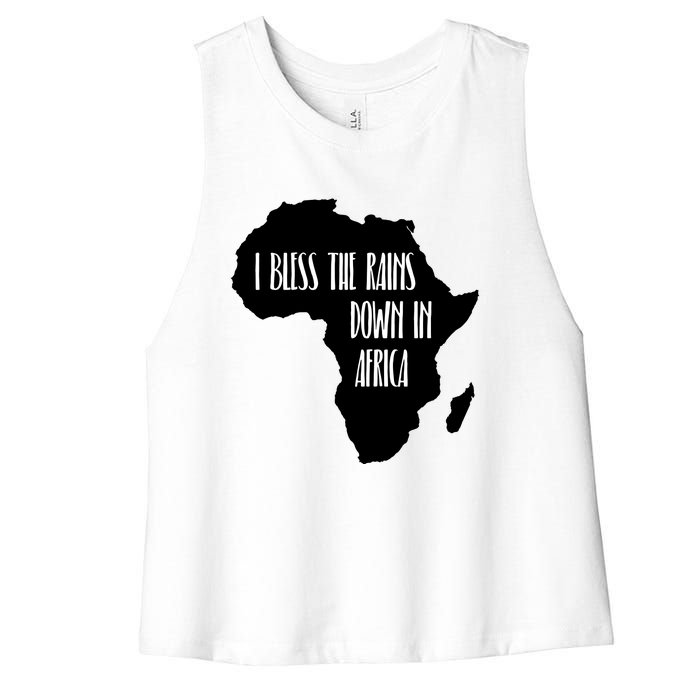 I Bless The Rains Down In Africa Women's Racerback Cropped Tank