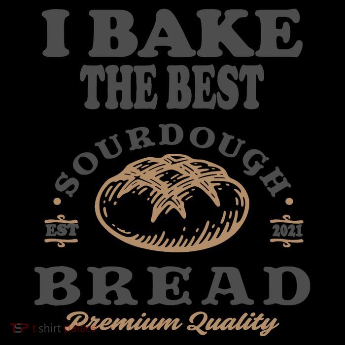 I Bake The Best Sourdough Bread Bakery Baker City Backpack