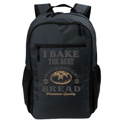 I Bake The Best Sourdough Bread Bakery Baker Daily Commute Backpack