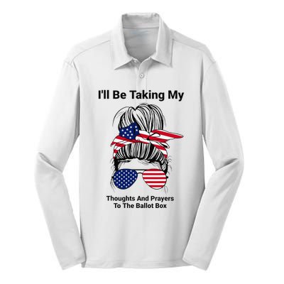 I'll Be Taking My Thoughts And Prayers To The Ballot Box Silk Touch Performance Long Sleeve Polo