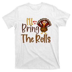 I'll Bring The Rolls Funny Turkey Thanksgiving Baby T-Shirt