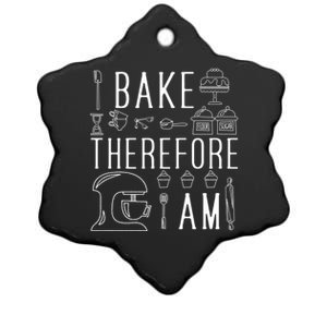 I Bake Therefore I Am Bakeaholic I Love Baking Is My Therapy Gift Ceramic Star Ornament