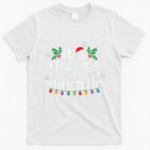 It's beginning to look a lot like christmas T-Shirt