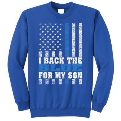 I Back The Blue For My Son Proud Police Mom Dad Parents Gift Great Gift Sweatshirt