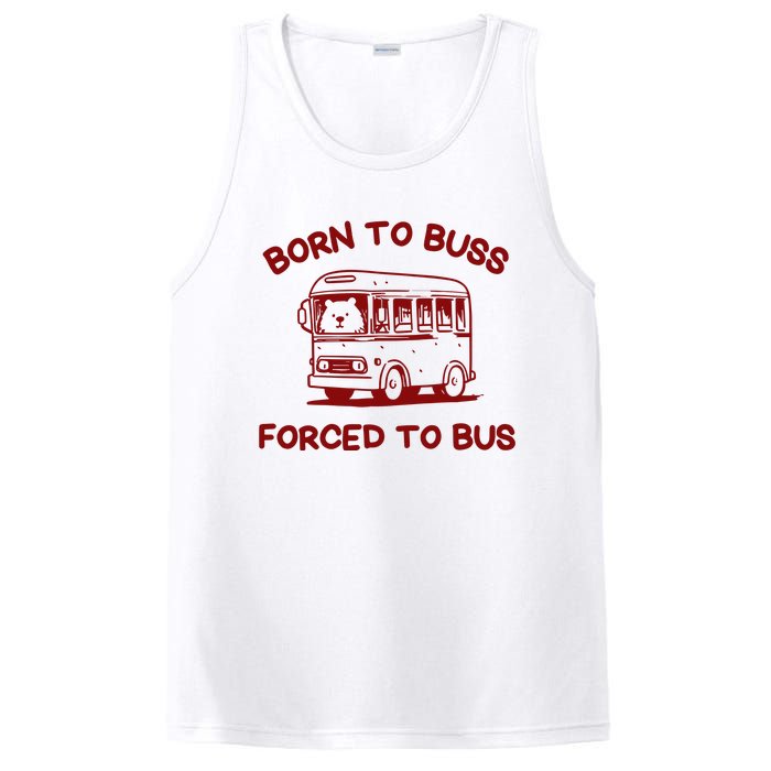 Iswearimnothigh Born To Buss Forced To Bus PosiCharge Competitor Tank