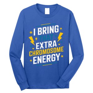 I Bring That Extra Chromosome Down Syndrome Awareness Long Sleeve Shirt