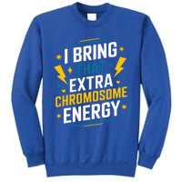 I Bring That Extra Chromosome Down Syndrome Awareness Sweatshirt