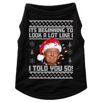 Its Beginning To Look A Like I Told You So Ugly Christmas Doggie Tank