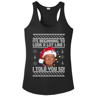 Its Beginning To Look A Like I Told You So Ugly Christmas Ladies PosiCharge Competitor Racerback Tank