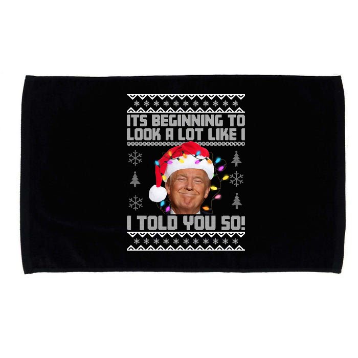 Its Beginning To Look A Like I Told You So Ugly Christmas Microfiber Hand Towel