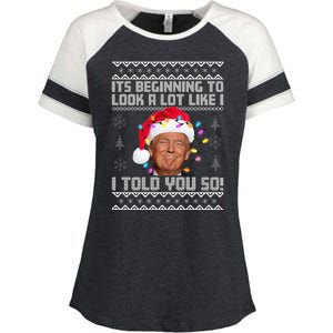 Its Beginning To Look A Like I Told You So Ugly Christmas Enza Ladies Jersey Colorblock Tee