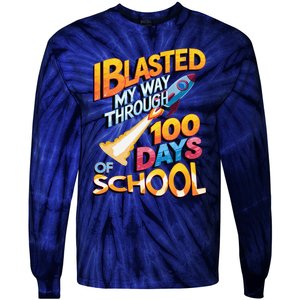 I Blasted Through 100 Days Of School Rocket Fun Teacher Tie-Dye Long Sleeve Shirt