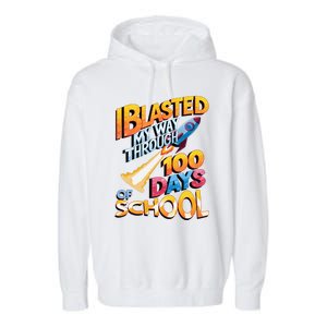 I Blasted Through 100 Days Of School Rocket Fun Teacher Garment-Dyed Fleece Hoodie