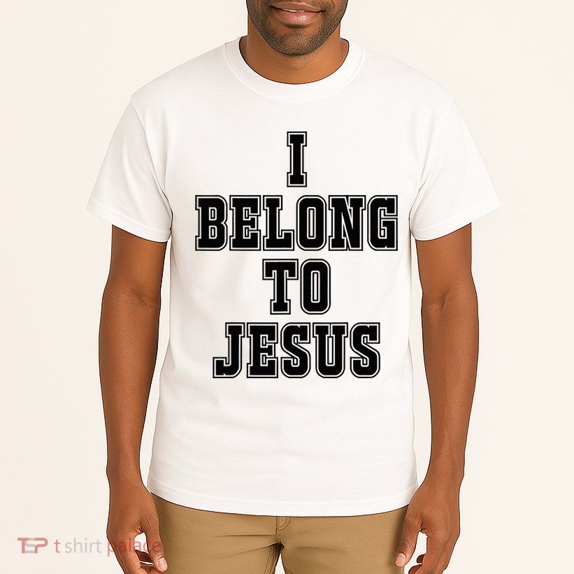 I Belong To Jesus Kaka I Belong To Jesus Tall T-Shirt