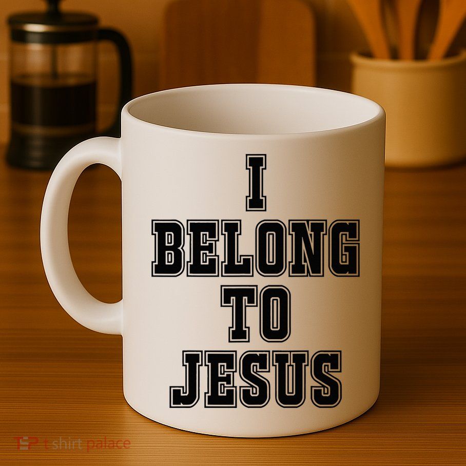 I Belong To Jesus Kaka I Belong To Jesus Mug