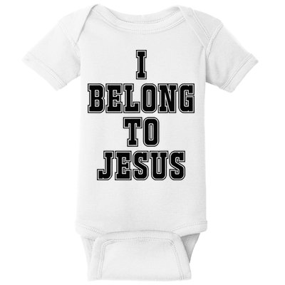 I Belong To Jesus Kaka I Belong To Jesus Baby Bodysuit