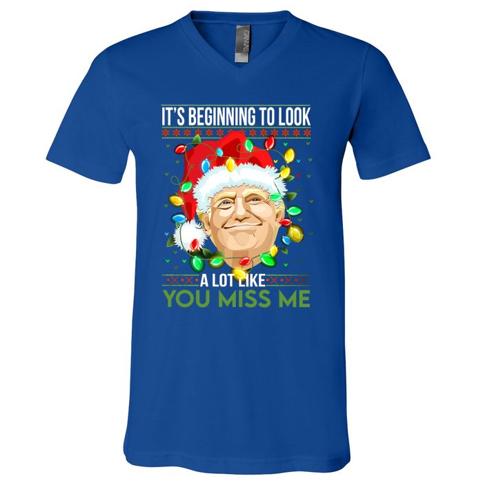 Its Beginning To Look A Lot Like You Miss Me Trump Christmas Cool Gift V-Neck T-Shirt