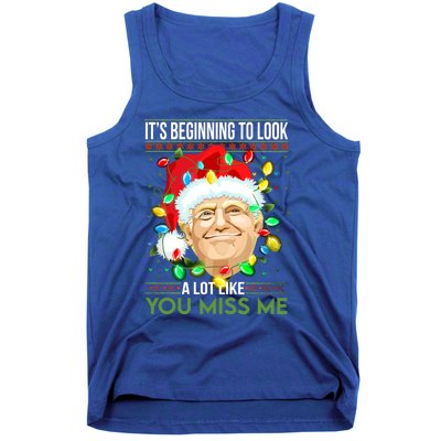 Its Beginning To Look A Lot Like You Miss Me Trump Christmas Cool Gift Tank Top