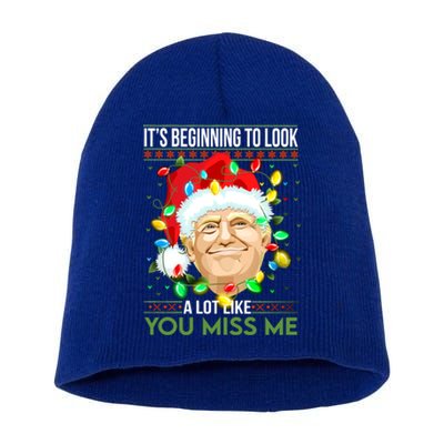 Its Beginning To Look A Lot Like You Miss Me Trump Christmas Cool Gift Short Acrylic Beanie