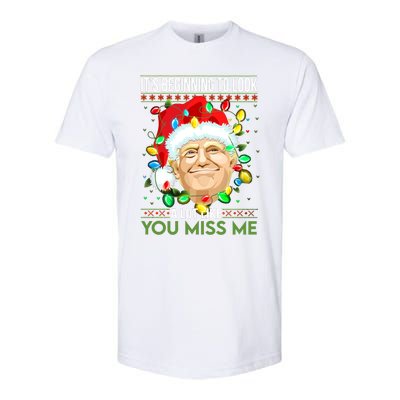 Its Beginning To Look A Lot Like You Miss Me Trump Christmas Cool Gift Softstyle CVC T-Shirt