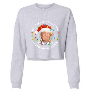 It's Beginning To Look A Lot Like I Told You So Trump Xmas Gift Cropped Pullover Crew