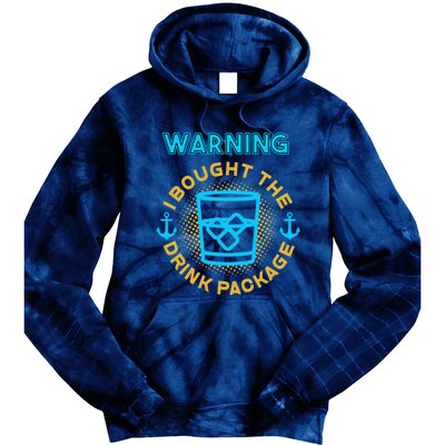 I Bought The Drink Package Cruise Ship Highball & Anchor Tie Dye Hoodie