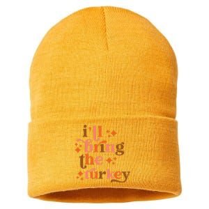 Ill Bring The Turkey Thanksgiving Matching Family Couples Sustainable Knit Beanie