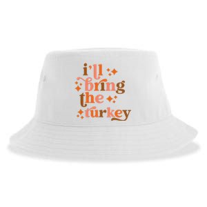 Ill Bring The Turkey Thanksgiving Matching Family Couples Sustainable Bucket Hat