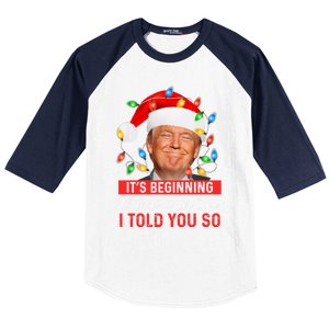 It's Beginning To Look A Lot Like I Told You So Trump Xmas Funny Gift Baseball Sleeve Shirt