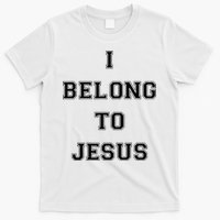 I Belong To Jesus Christian Gym Apparel Christian Dad T-Shirt