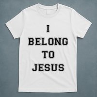I Belong To Jesus Christian Gym Apparel Christian Dad T-Shirt