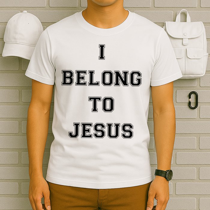 I Belong To Jesus Christian Gym Apparel Christian Dad T-Shirt