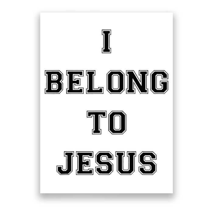 I Belong To Jesus Christian Gym Apparel Christian Dad Poster