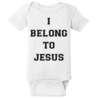 I Belong To Jesus Christian Gym Apparel Christian Dad Baby Bodysuit