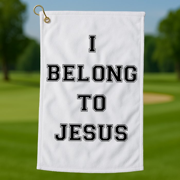 I Belong To Jesus Christian Gym Apparel Christian Dad Golf Towel
