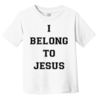 I Belong To Jesus Christian Gym Apparel Christian Dad Toddler T-Shirt