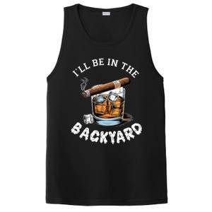 ILl Be The Backyard Cigar Bourbon Whiskey Stogie Bourbon Lovers Sarcastic PosiCharge Competitor Tank