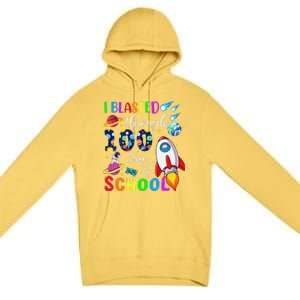 I Blasted Through 100 Days Of School 100th Day Teacher Premium Pullover Hoodie