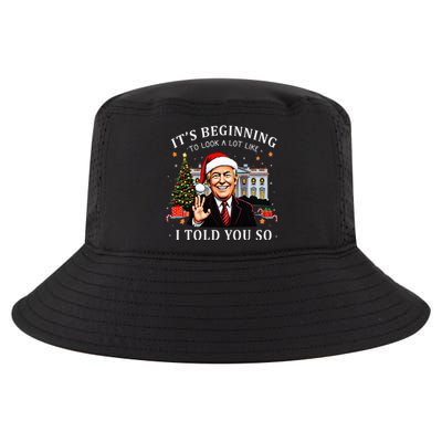 ItS Beginning To Look A Lot Like I Told You So Santa Trump Cool Comfort Performance Bucket Hat