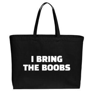 I Bring The Boobs Cotton Canvas Jumbo Tote