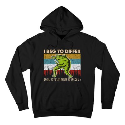 I Beg To Differ Frog Japanese Amphibian Frog Humor Joke Hoodie