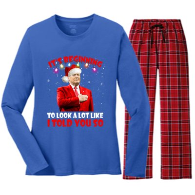 It's Beginning To Look A Lot Like I Told You So Trump Xmas Funny Gift Women's Long Sleeve Flannel Pajama Set 