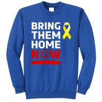 Israel Bring Them Back Home Now Tall Sweatshirt