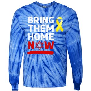 Israel Bring Them Back Home Now Tie-Dye Long Sleeve Shirt