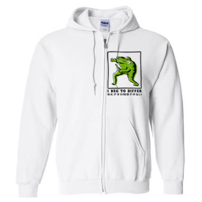 I Beg To Differ Frog Japanese Full Zip Hoodie