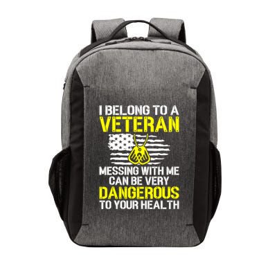 I Belong To A Veteran Funny VeteranS Wife Husband Spouse Vector Backpack